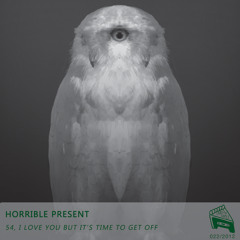Horrible Present - Classics at Night