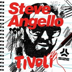 Steve Angello - Tivoli (Geo Angelo Remix)