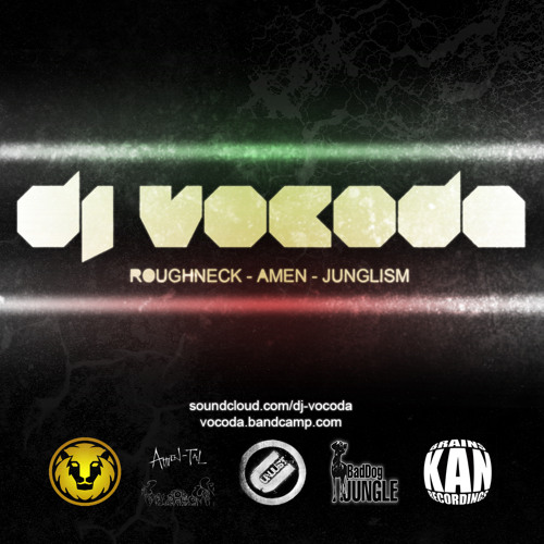 Vocoda - Demolition Dubwise (Roughneck Amen Junglism)