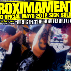 Sick Siders fea Mr Sick-Sick Soldiers