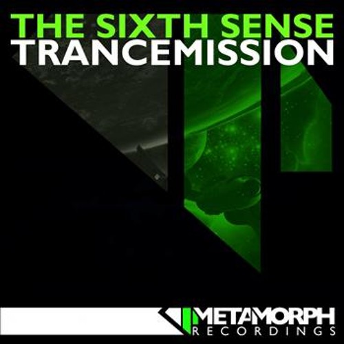 The Sixth Sense - Trancemission (NG Rezonance Remix) (Buy Link Active)