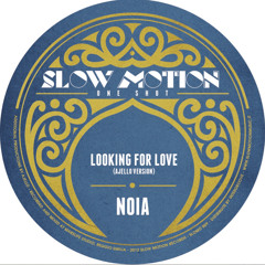 N.O.I.A. 'Looking For Love' AJELLO VERSION