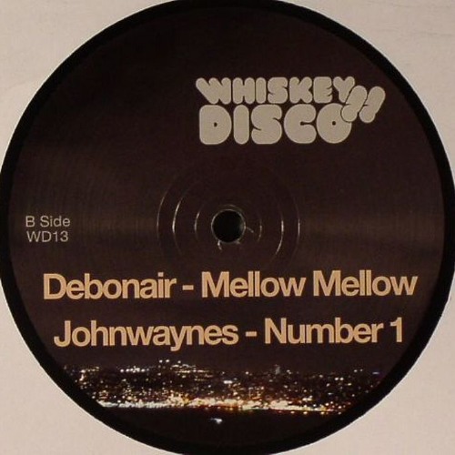 Mellow Mellow [WHISKEY DISCO]