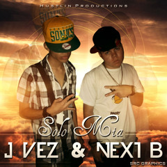 J-Vez & Next B - Solo Mia