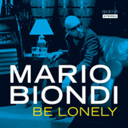 Mario Biondi - Be Lonely