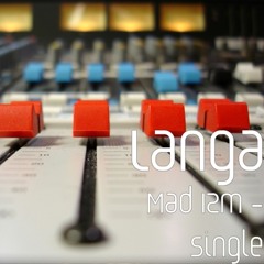 NOT GANG RELATED BY LANGA PROD.BY MBLAYZE