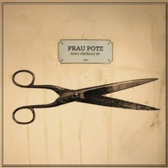 Frau Potz - Champagnerspion