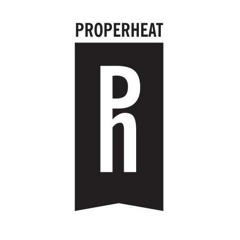 Proper Heat