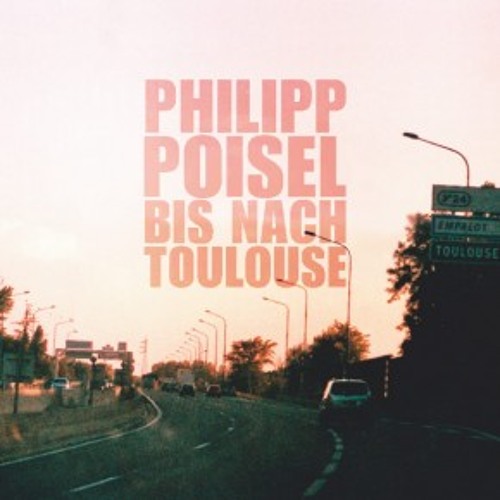 PHILIPP POISEL - ZÜNDE ALLE FEUER