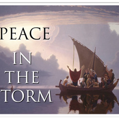 "PEACE IN THE STORM" - A Meditative Psalm and Prophetic Song of the Lord
