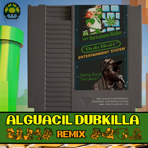 Dub Unit feat Speng Bond - Ganjaman (Alguacil Dubkilla Remix)