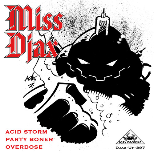 Stream Party Boner by Miss Djax | Listen online for free on SoundCloud