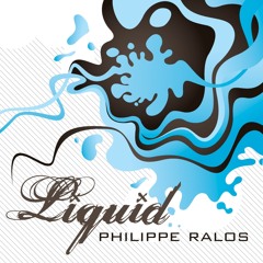 Philippe Ralos - Liquid (Radical G rmx)