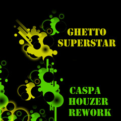 Ghetto Superstar