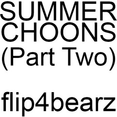 Summer Choons (Part 2)