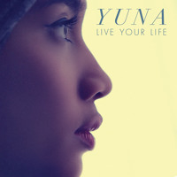 Yuna - Live Your Life (Jakob Liedholm & DjCarnage Remix) [FREE DOWNLOAD]