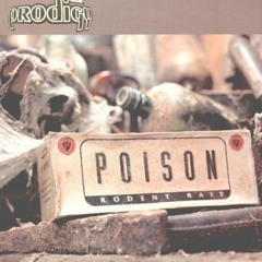 The Prodigy-Poison Rework by The Prodigy Warriors & DaFuk With Julian (First Version)