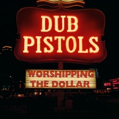 Dub Pistols - Alive