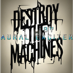 Aural Exciter - Scratch`n Destroy