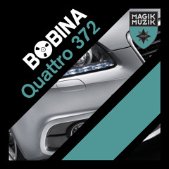 Bobina - Quattro 372 (Radio Edit)