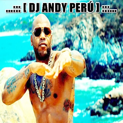 Whistle Remix Extended - Flo Rida - DJ ANDY GONZALES