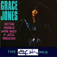 Grace Jones - Victor should have been .. APK Mix