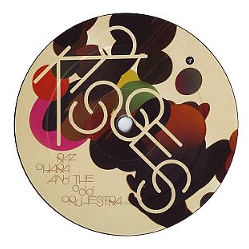 Raz Ohara And The Odd Orchestra - One