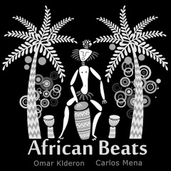 Omar klderon, Carlos Mena - African Beats (Original Mix)