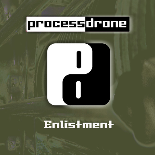 ProcessDrone Enlistment