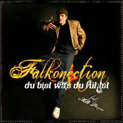 Falkonection - Du bist was du fuelst - 1 Official Release