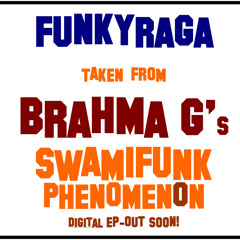 BRAHMA G - FUNKYRAGA