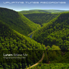 Lunars - Believe Me (Chillout Mix)