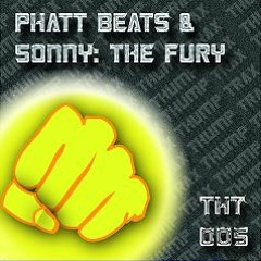 Phatt Beats & Sonny Summers - The Fury Preview