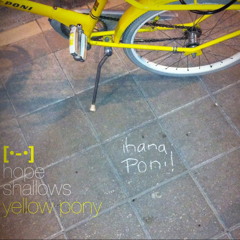 Yellow Pony (Promo)