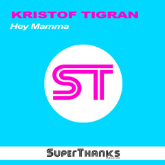 Kristof Tigran Feat Mandy - Hey Mama (KitSch 2.0 & DJ Lazz mix)