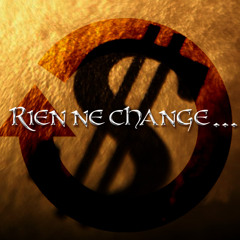 Rien ne change - Kekos, Muchach, Triloque, Tyriss