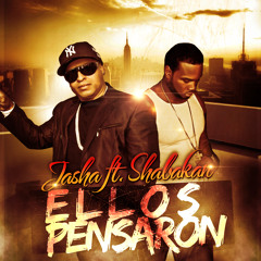 JASHA FT. SHABAKAN ""ELLOS PENSARON""  HOT  HOT HOT  MUSIC