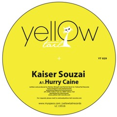 Kaiser Souzai - Hurry Caine (Ramon Tapia Remix)