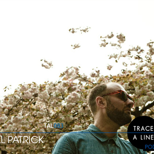 Bill Patrick Trace-A-Line Podcast 083