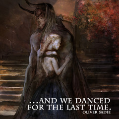 Oliver Sadie — And We Danced