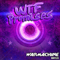 Nicky Romero & ZROQ vs Nero & Calvin Harris - WTF Promises (WarMachine Bootleg) *DL*