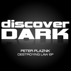 Peter Plaznik - Destroyer (Original Mix)