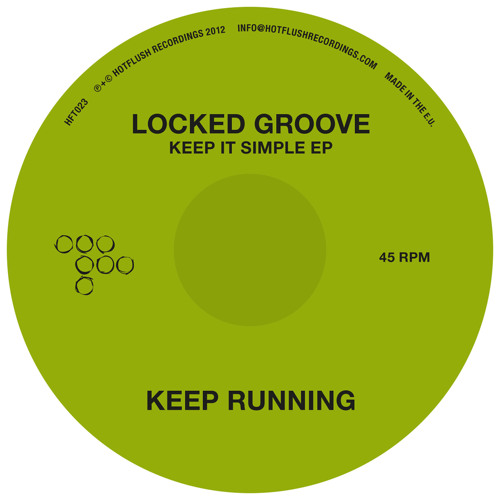 Locked Groove - Keep It Simple EP (HFT023 Preview)