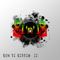 I´n´I Sound - Run Di Riddim No. 2