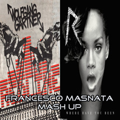 Rihanna vs Wolfgang Gartner - Where Have You Been Redline (Francesco Masnata MashUp)