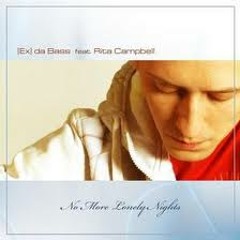 [Ex] da Bass ft Rita Campbell - 'No More Lonely Nights' (Microphone Records)