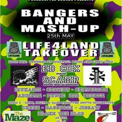 Life4Land Takeover mix. 25th May at The Maze