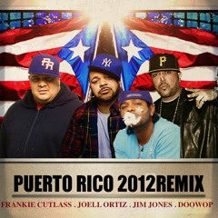 Puerto Rico 2012 Freestyle Doo Wop - Joell Ortiz - Jim Jones