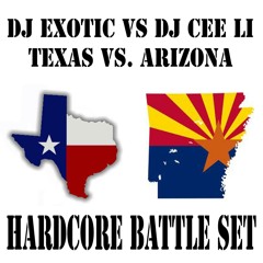 DJ EXOTIC VS. DJ CEE-LI-TEXAS VS. ARIZONA(HARDCORE BATTLE SET) Part 1