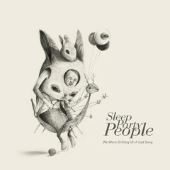 SLEEP PARTY PEOPLE - Gazing At The Moon